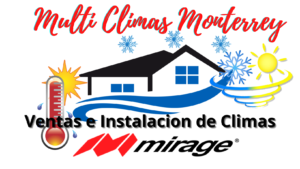 Multi Climas Mirage Monterrey