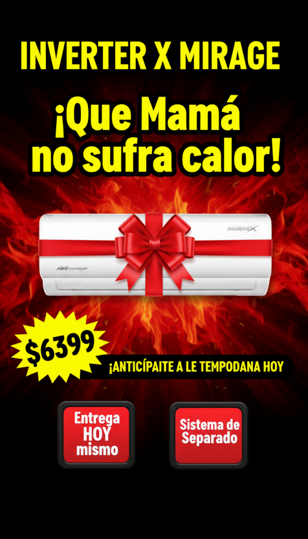 Minisplit Mirage INVERTER X - Imagen 1