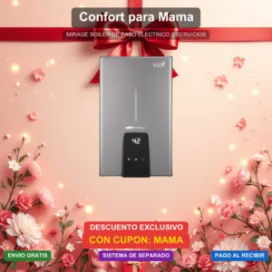 boiler_de_paso_electrico_2_servicios.png Dia de las Madres - BOILER DE PASO ELECTRICO 2 SERVICIOS