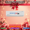 Dia de las Madres - INVERTER X32 1 TONELADA(S) 110V FRIO/CALOR