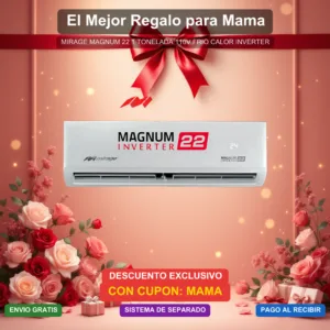 magnum_22_1_tonelada_110v_frio_calor_inverter.png Dia de las Madres - MAGNUM 22 1 TONELADA(S) 110V FRIO/CALOR INVERTER