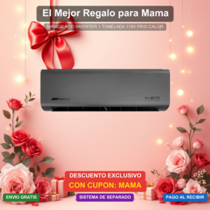 neo_inverter_1_tonelada_110v_frio_calor.png Dia de las Madres - NEO INVERTER 1 TONELADA(S) 110V FRIO/CALOR