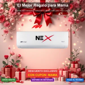 Dia de las Madres - Nex Minisplit Mirage 1.5 Tonelada 220v Frio Calor